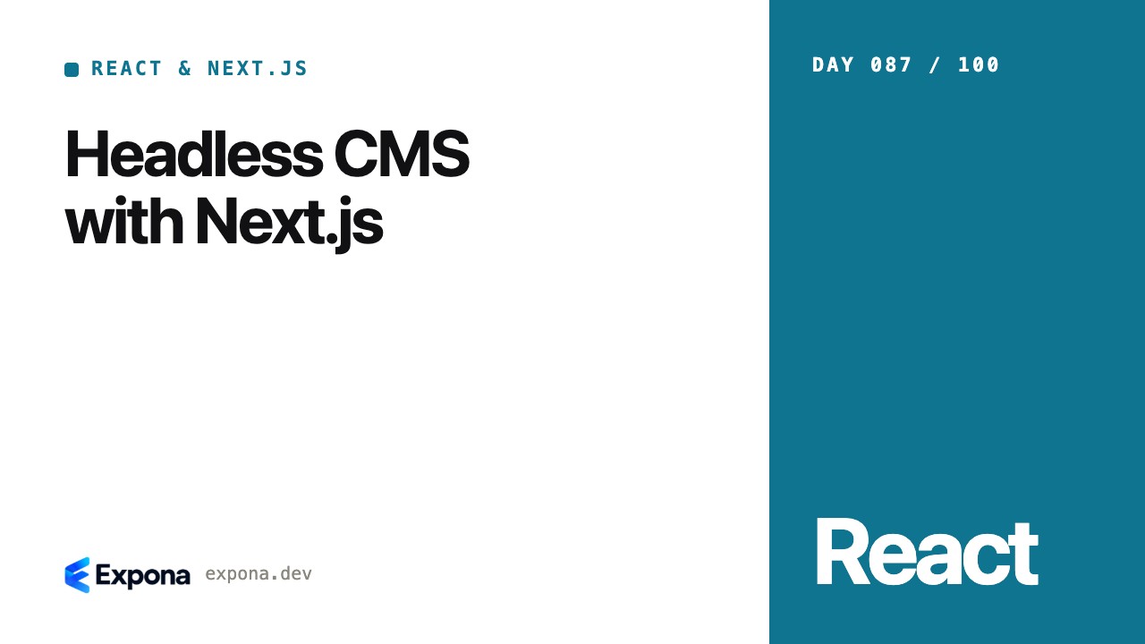 Headless CMS with Next.js for React & Next.js developers