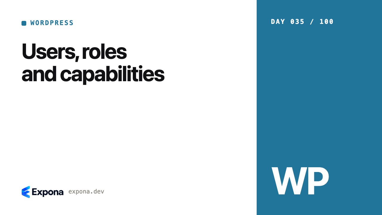 Users, roles and capabilities: best practices explained