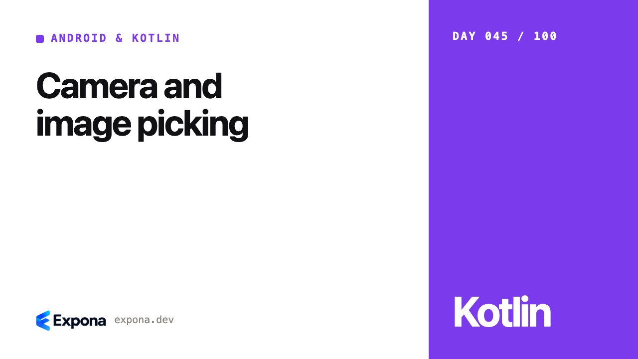 Camera and image picking for Android & Kotlin developers