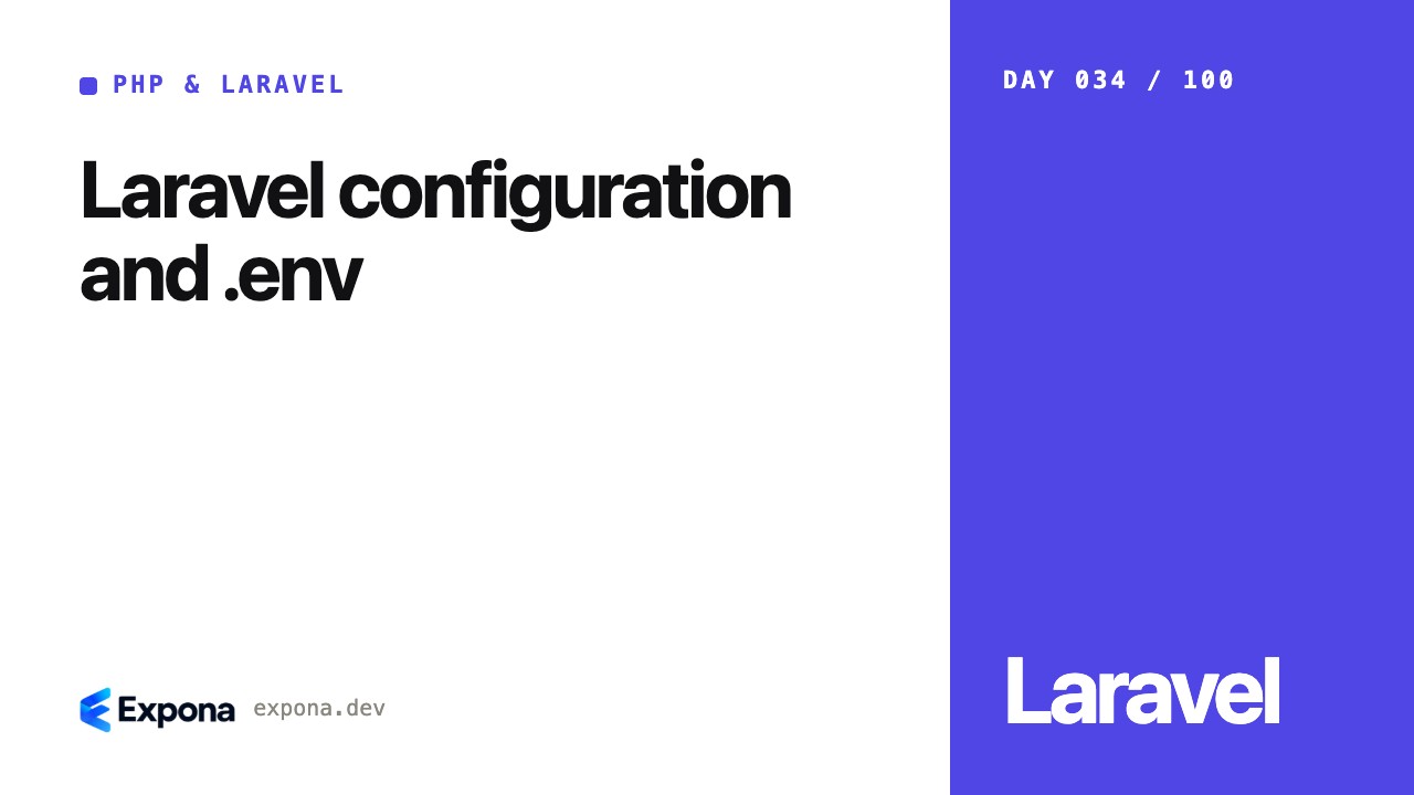 Laravel configuration and .env: best practices explained