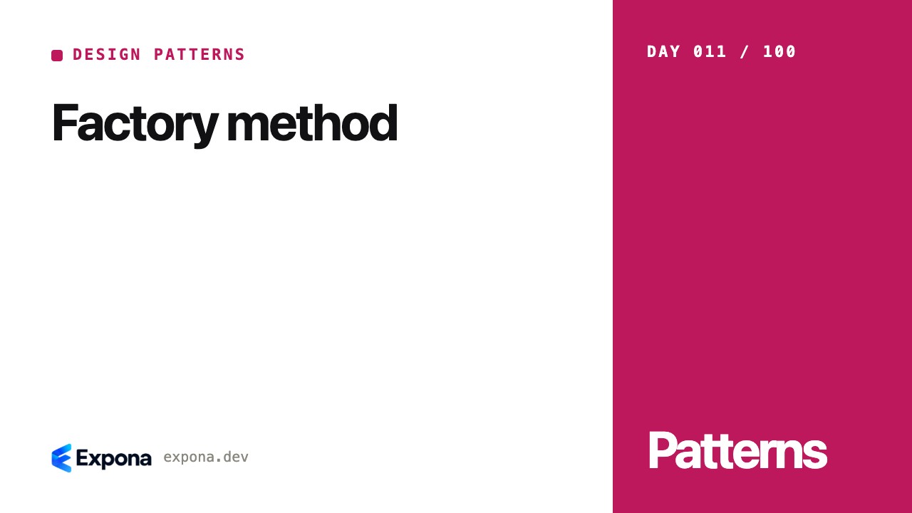 Factory method: Design Patterns best practices explained