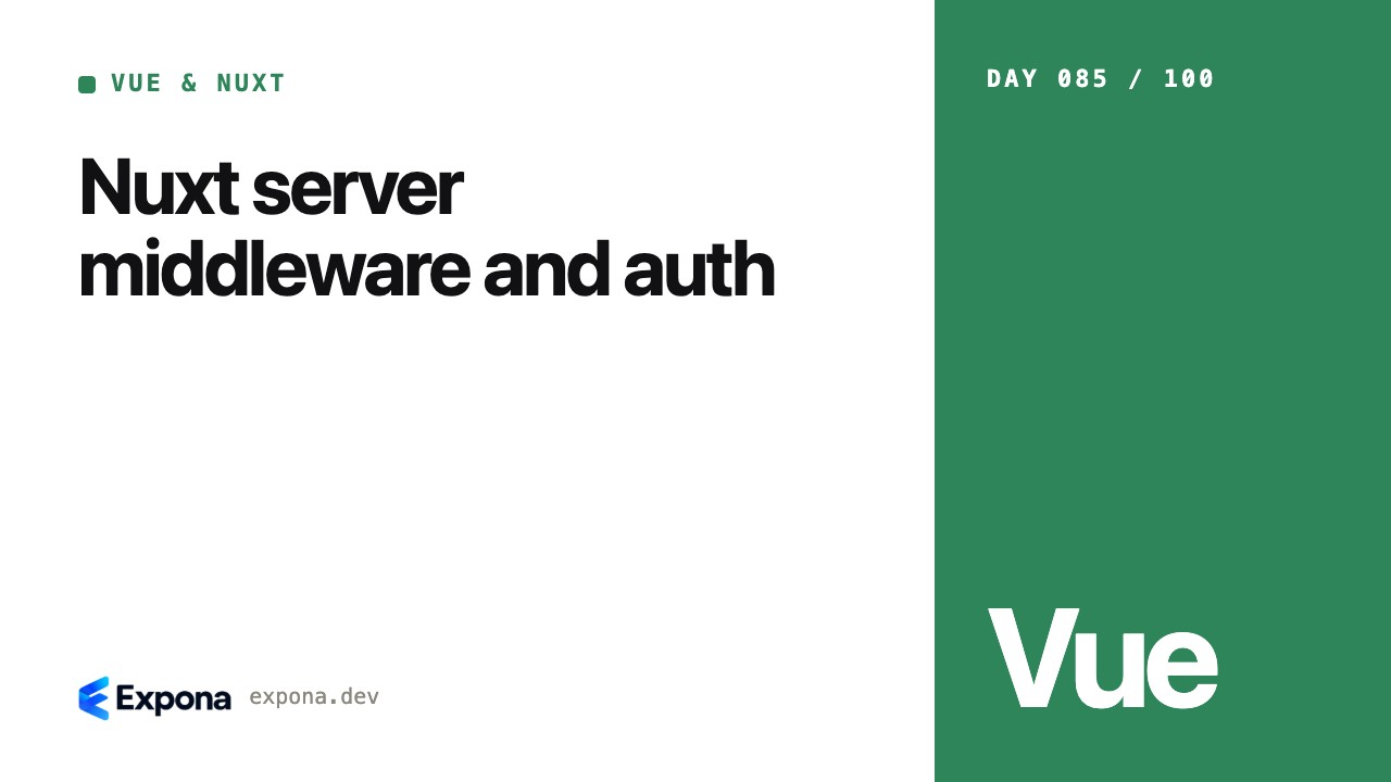 Nuxt server middleware and auth: lessons from production