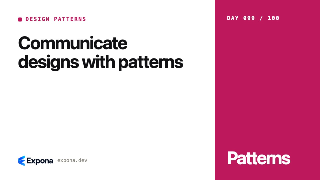 Communicate designs with patterns: a step-by-step guide