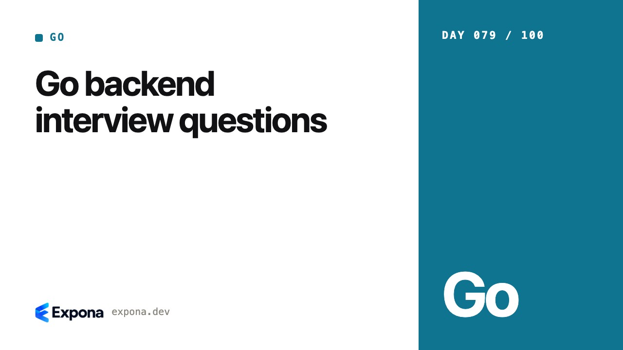 Go backend interview questions: best practices explained