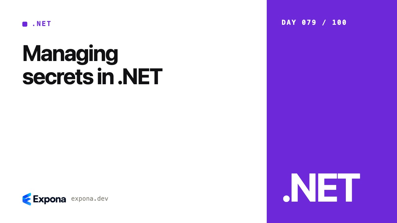 Managing secrets in .NET: a hands-on guide for engineers