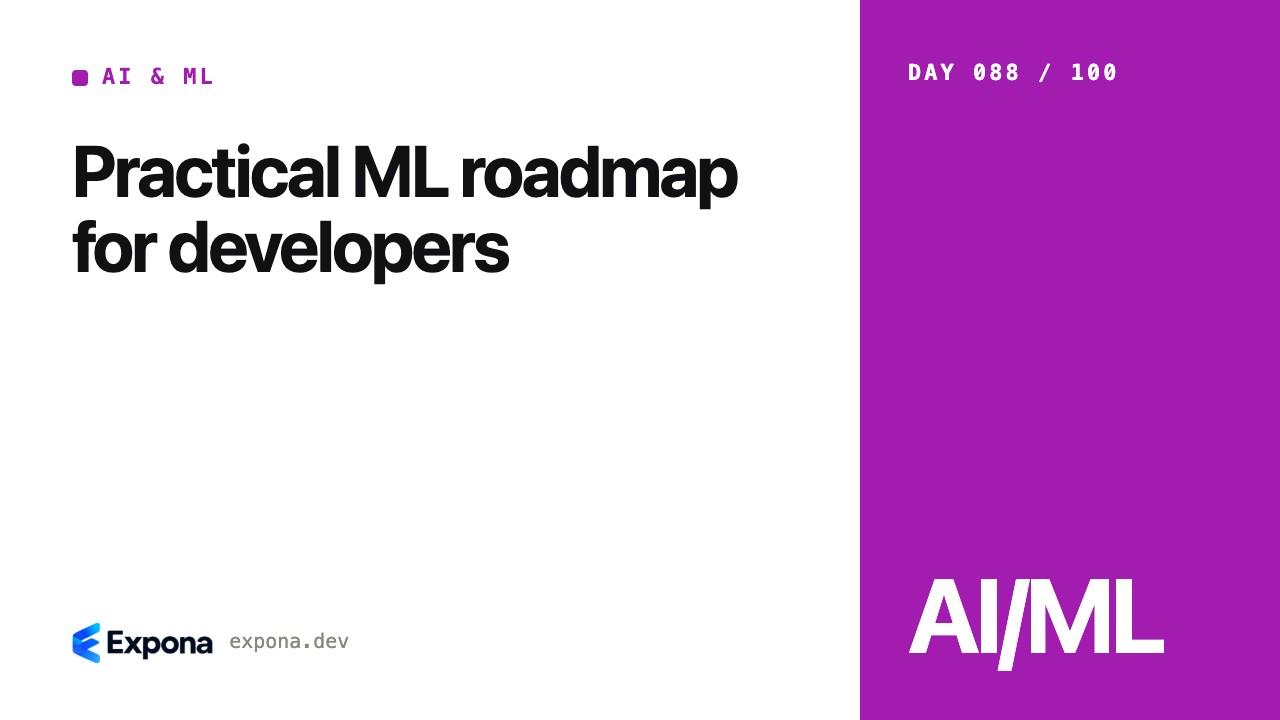 Practical ML roadmap for developers: a step-by-step guide