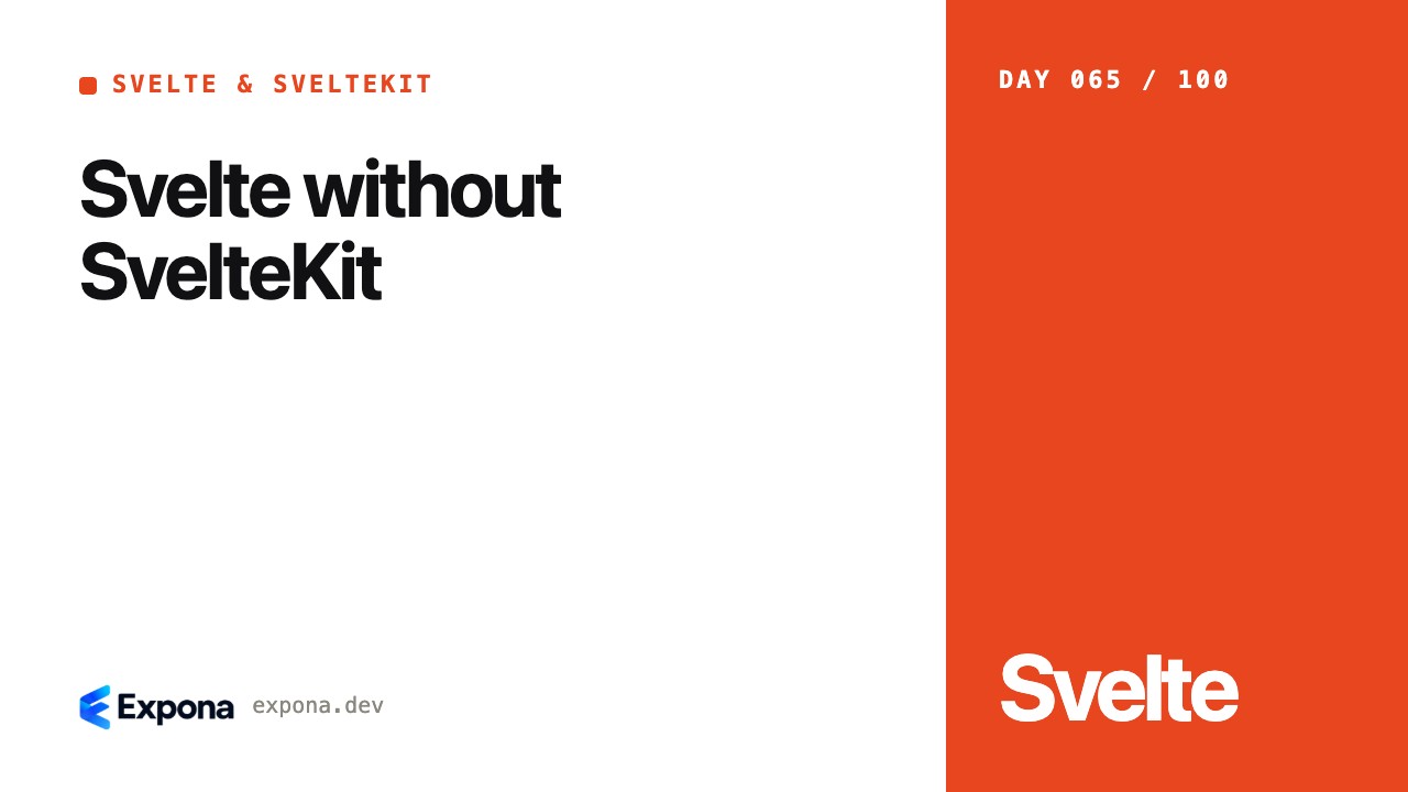 Svelte without SvelteKit: a hands-on guide for engineers
