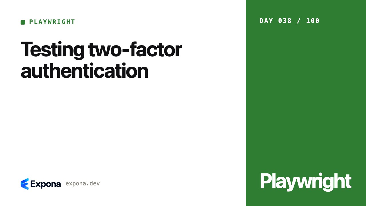 Testing two-factor authentication: a step-by-step guide