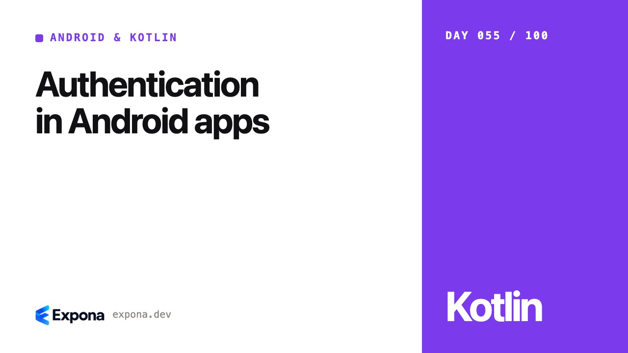 Authentication in Android apps: best practices explained