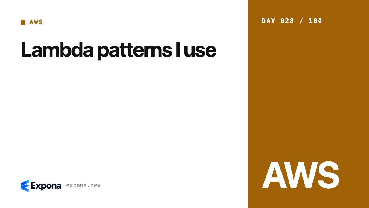 Lambda patterns I use: a practical guide for developers