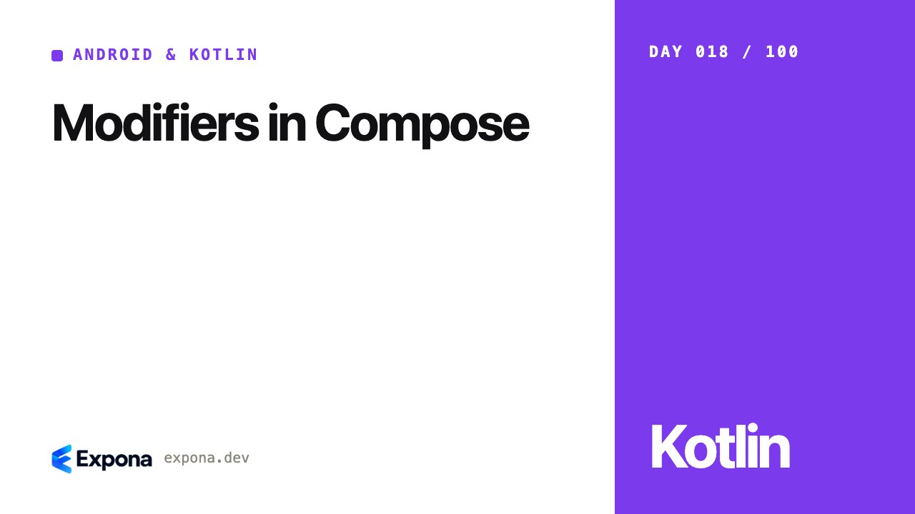 Modifiers in Compose: a practical Android & Kotlin guide