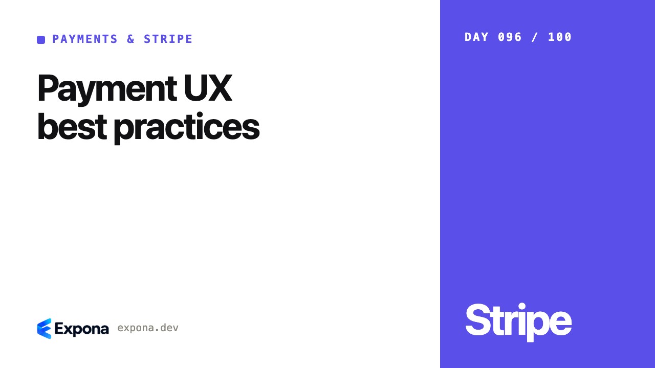 Payment UX best practices: practical tips and trade-offs