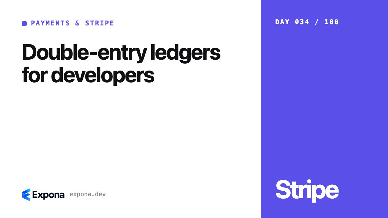 Double-entry ledgers for developers in Payments & Stripe