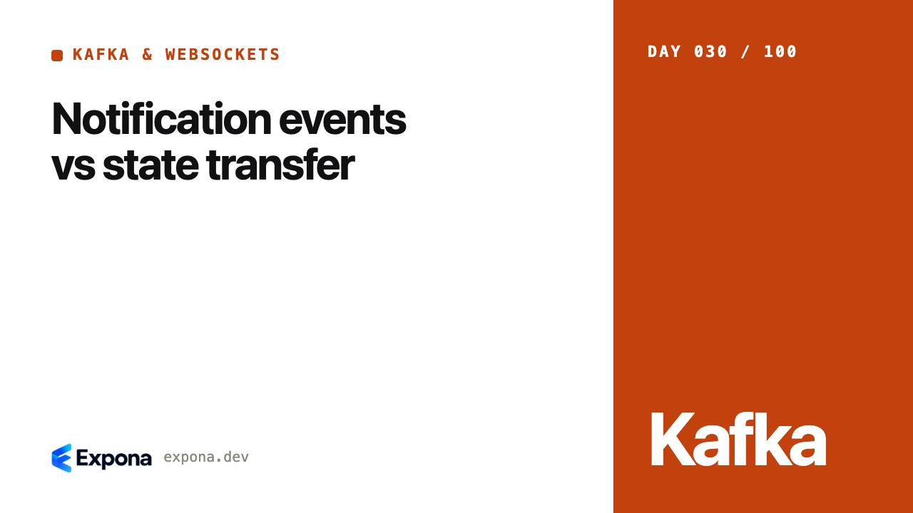 Notification events vs state transfer: a practical guide