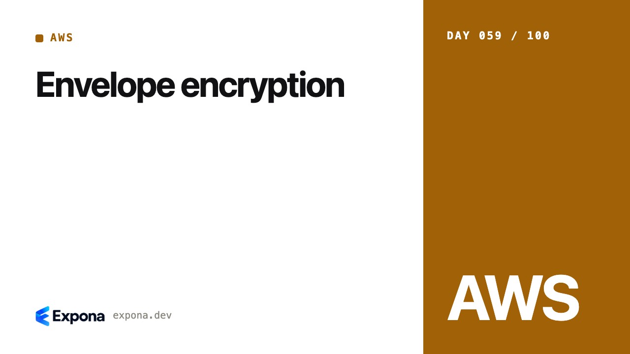 Envelope encryption: what every AWS developer should know