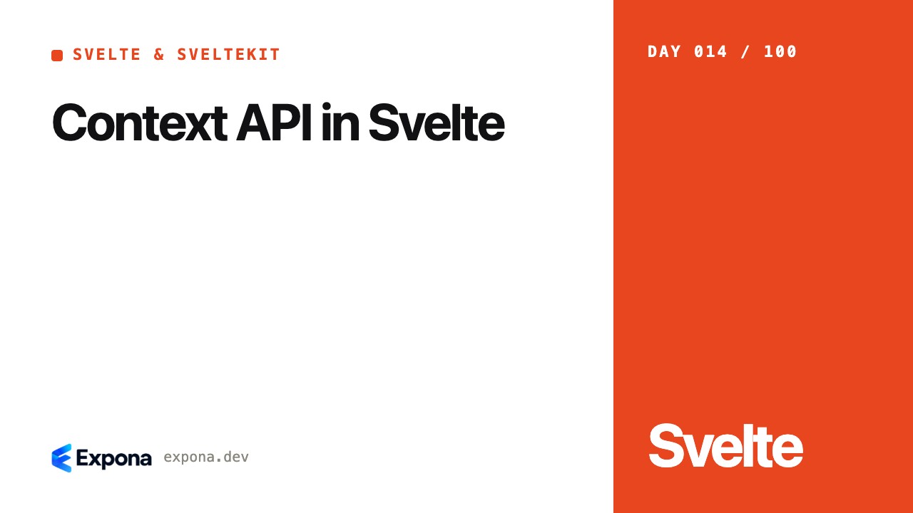 Context API in Svelte for Svelte & SvelteKit developers