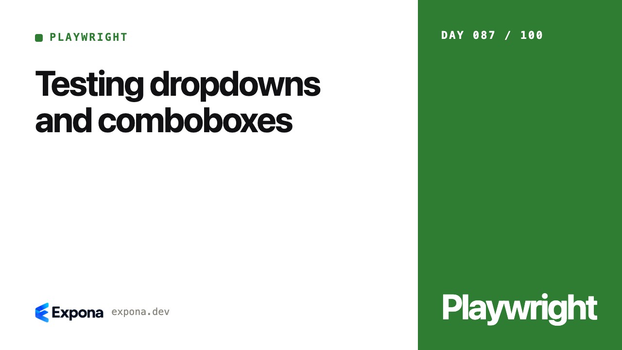 Testing dropdowns and comboboxes: lessons from production
