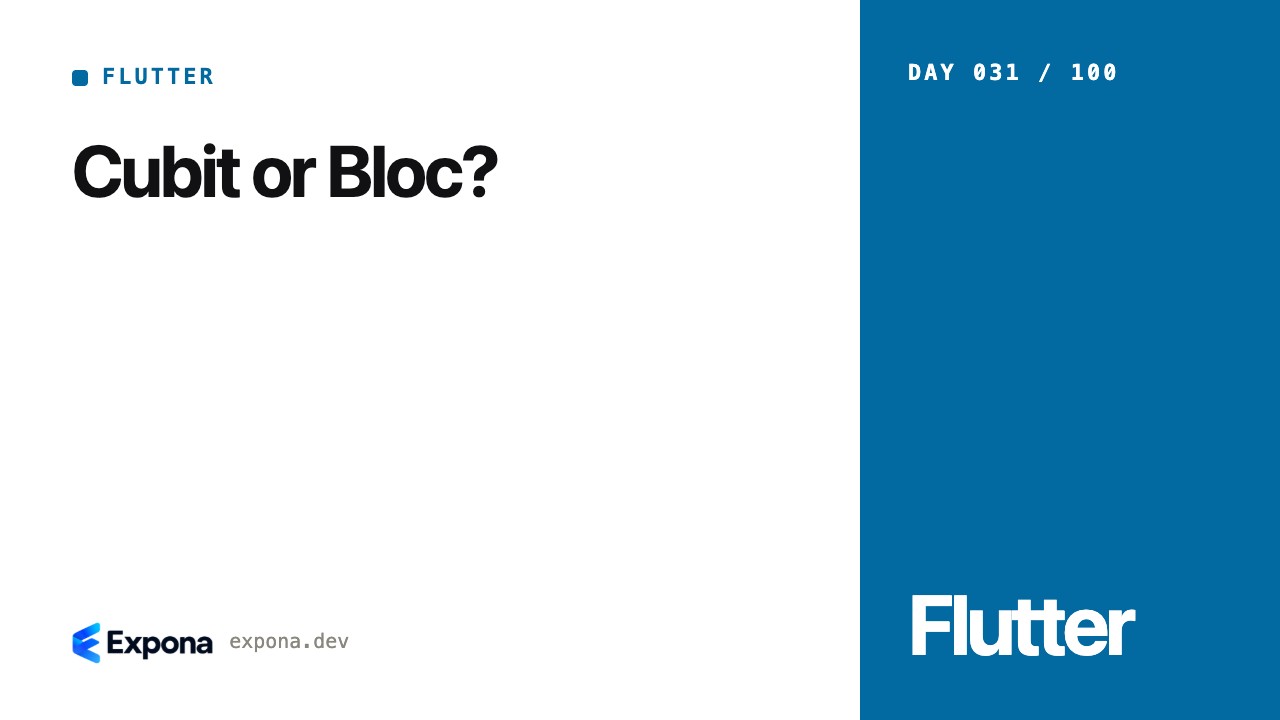 Cubit or Bloc: what every Flutter developer should know