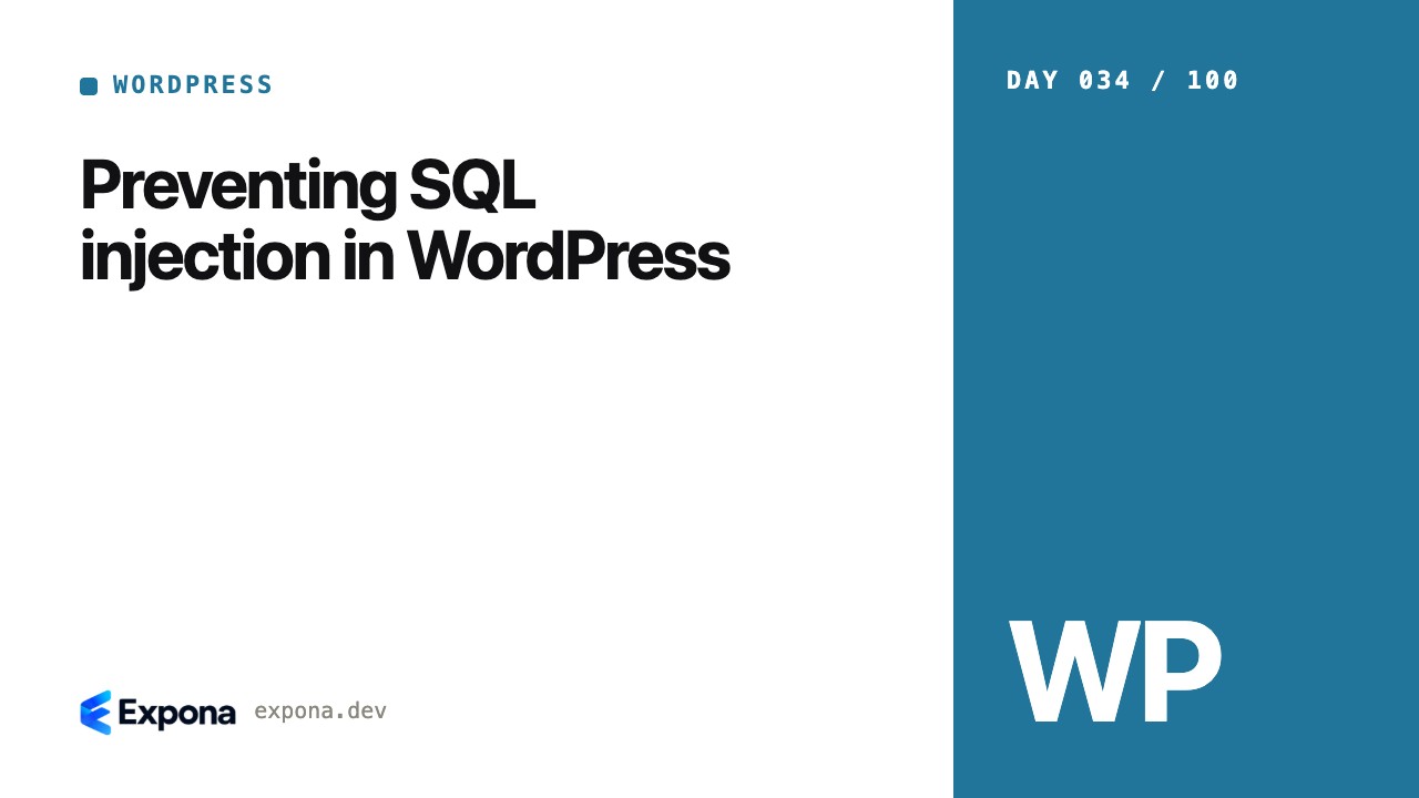Preventing SQL injection in WordPress: a practical guide