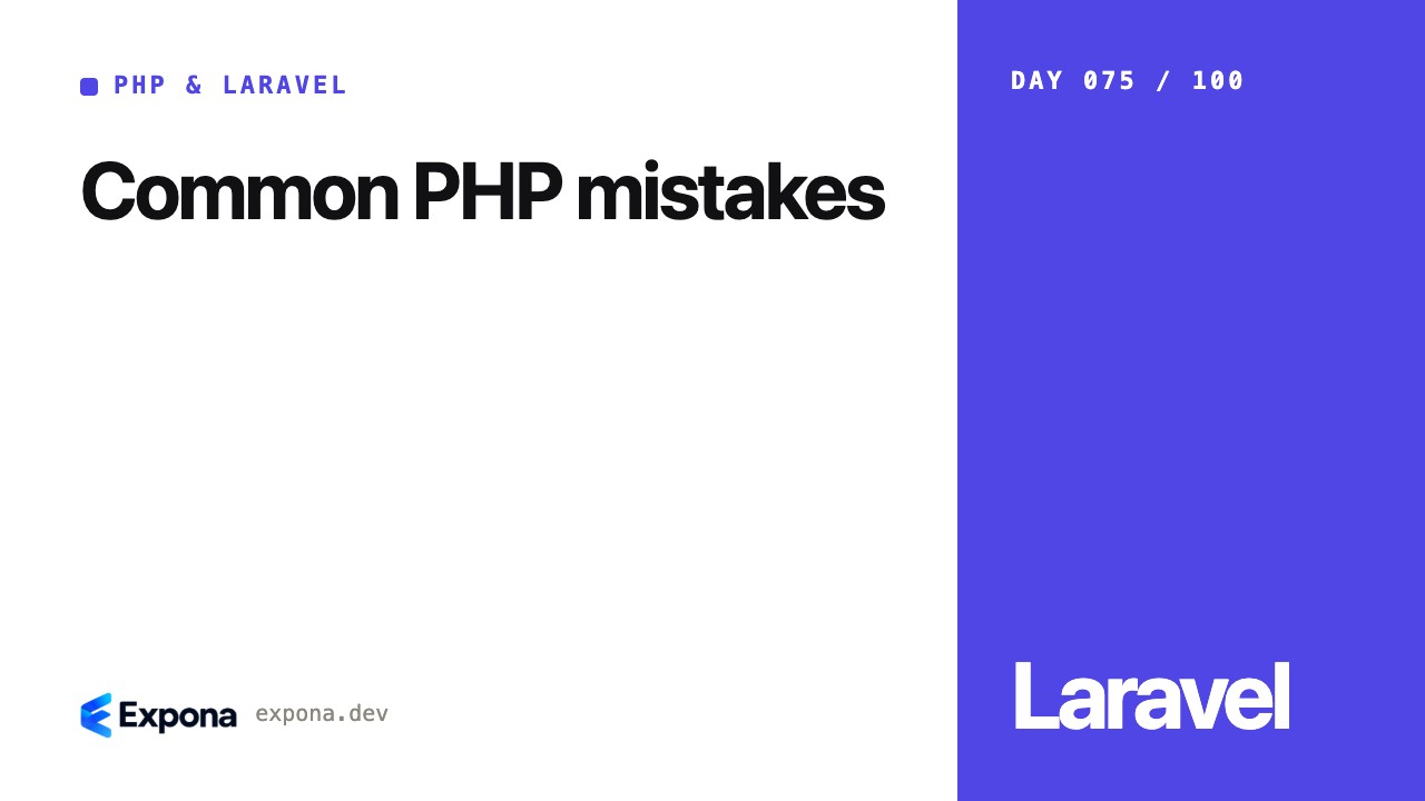 Common PHP mistakes: a PHP & Laravel guide for developers