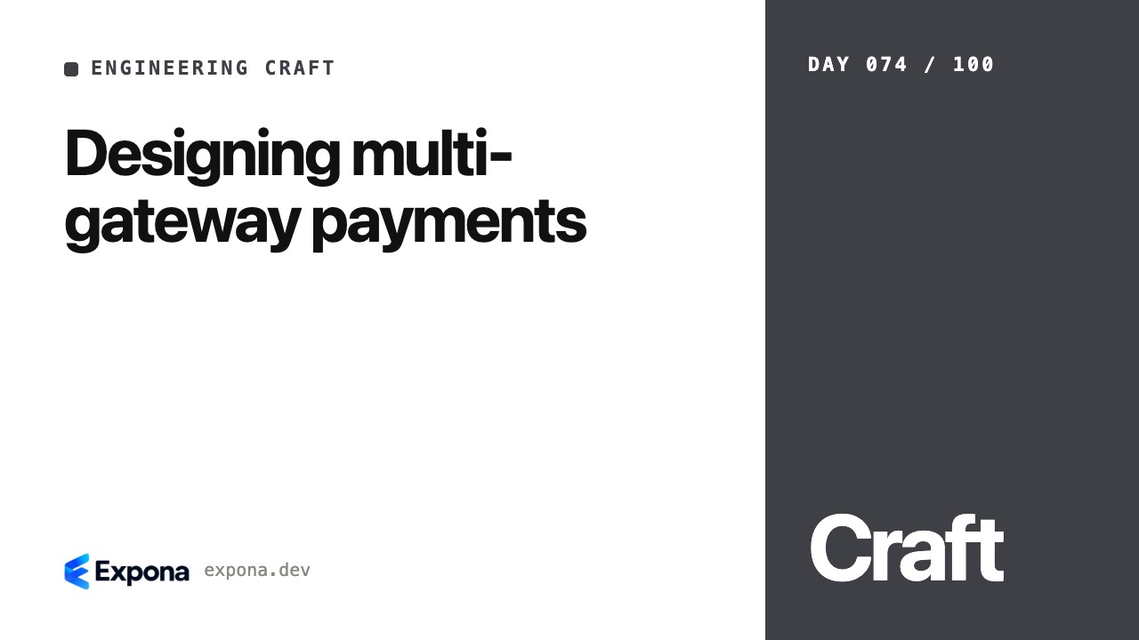 Designing multi-gateway payments: lessons from production