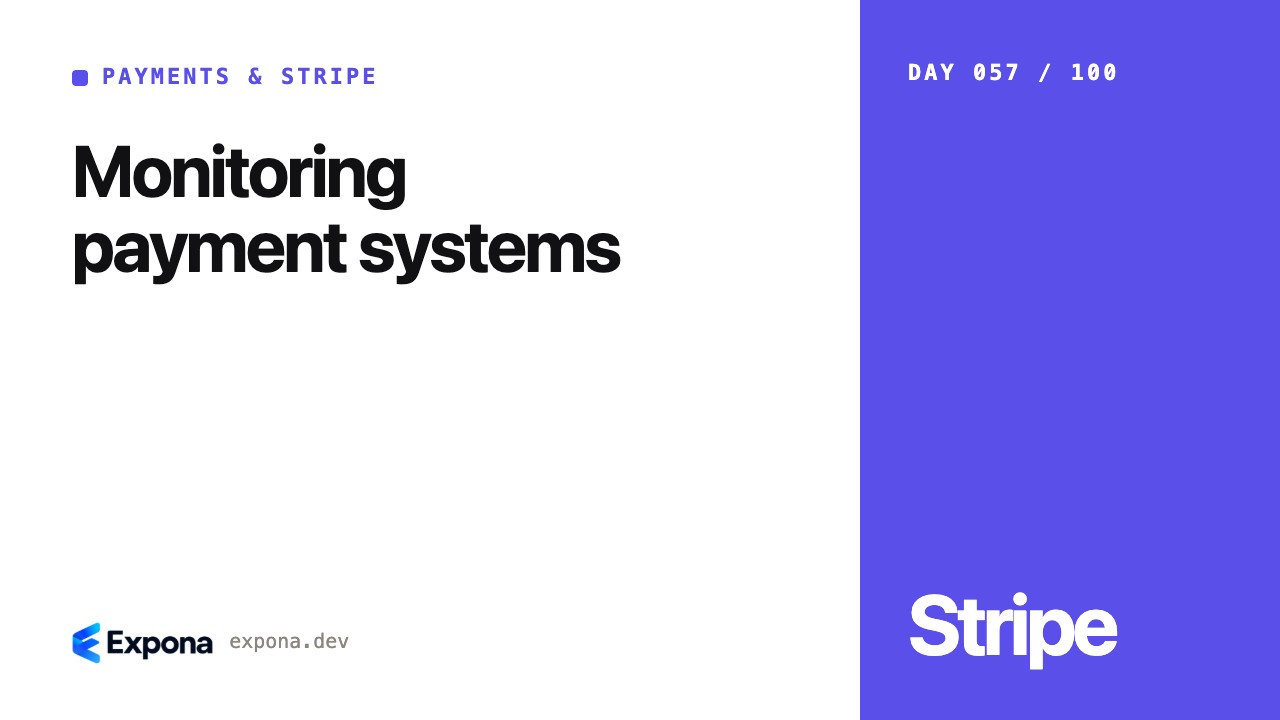 Monitoring payment systems: patterns, pitfalls and fixes