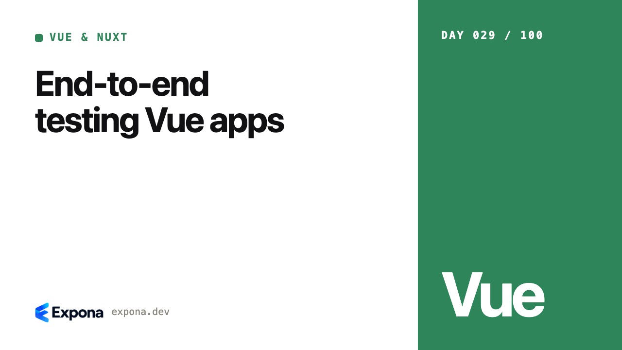 End-to-end testing Vue apps: what developers should know