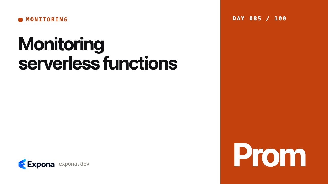 Monitoring serverless functions: lessons from production