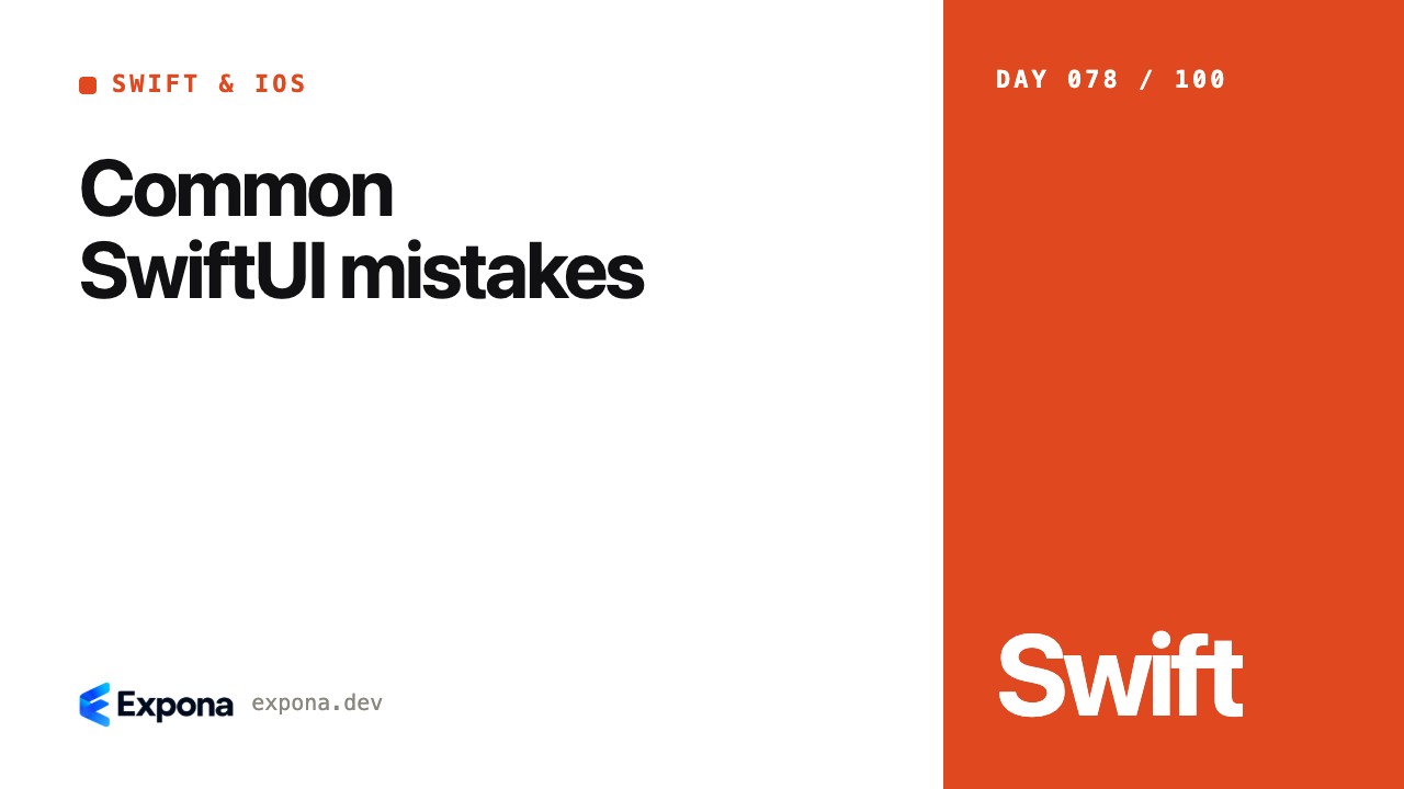 Common SwiftUI mistakes: real-world lessons and examples