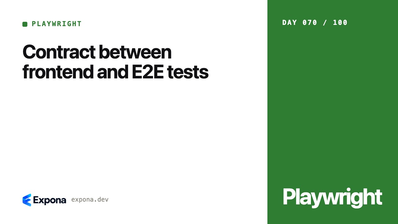 Contract between frontend and E2E tests, explained simply