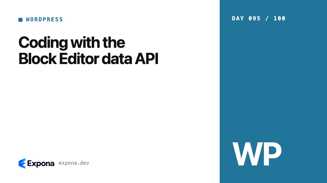 Coding with the Block Editor data API: a practical guide