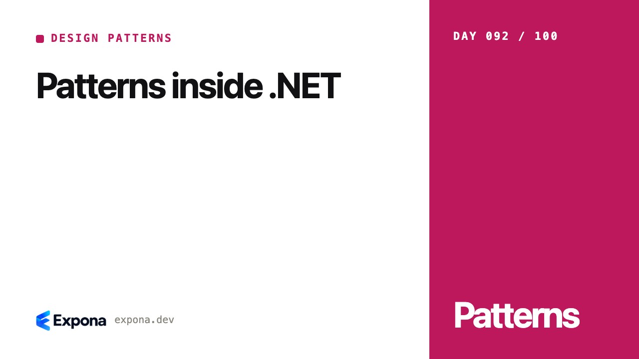 Patterns inside .NET: a practical Design Patterns guide