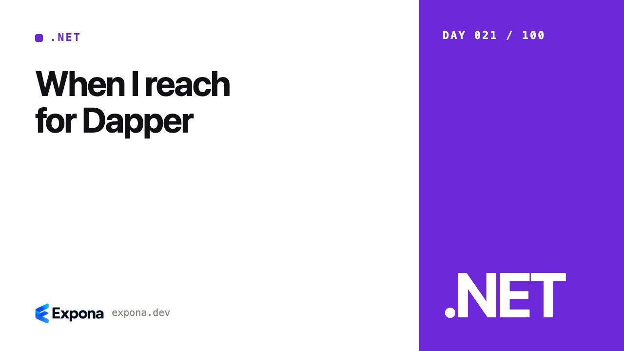 When I reach for Dapper: real-world lessons and examples
