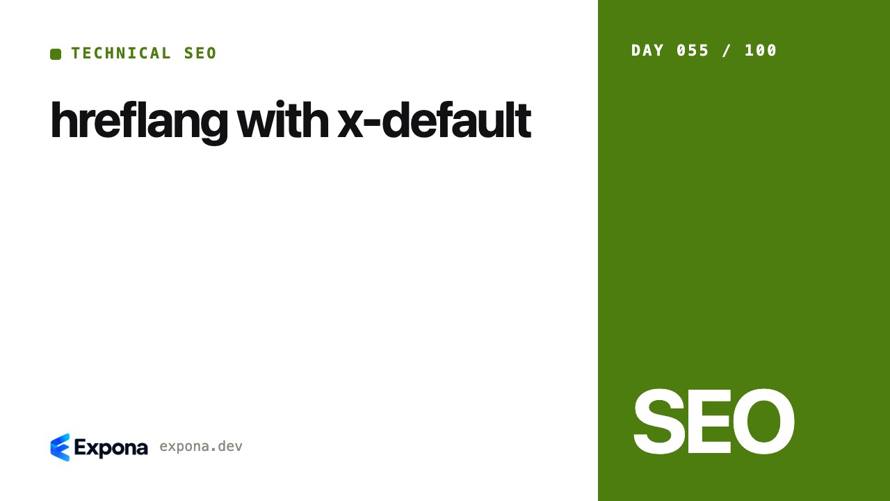 hreflang with x-default: a practical Technical SEO guide