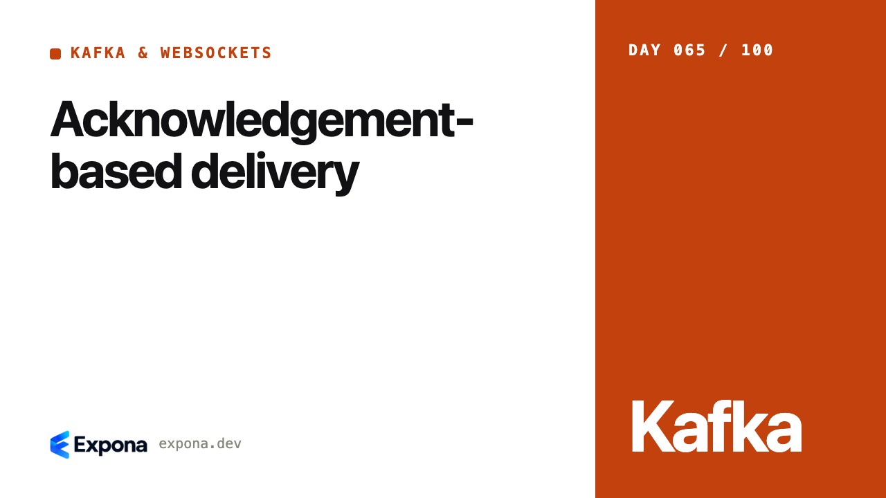 Acknowledgement-based delivery: best practices explained