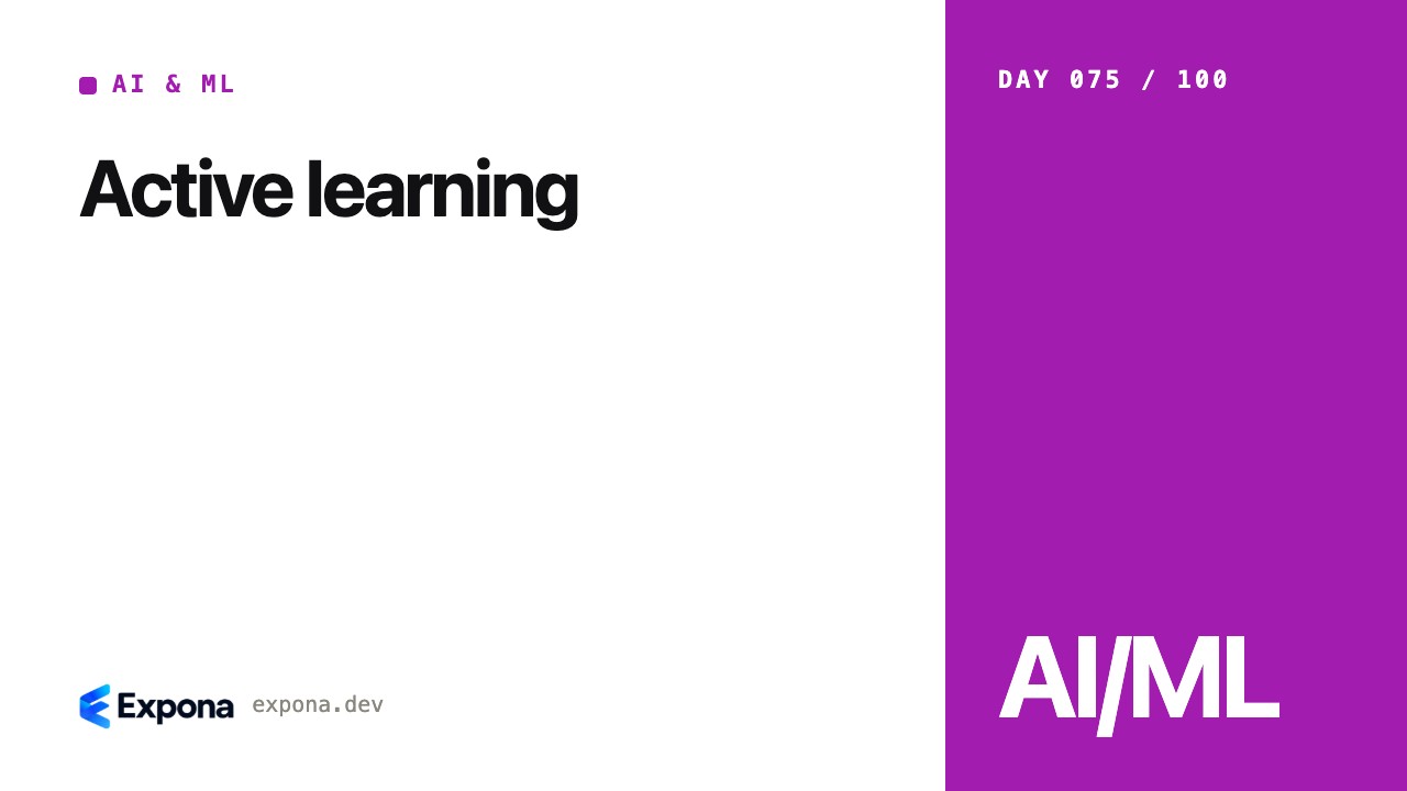 Active learning: what every AI & ML developer should know
