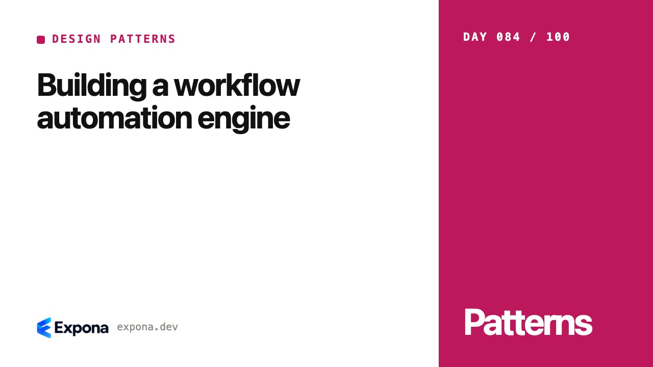 Building a workflow automation engine in Design Patterns