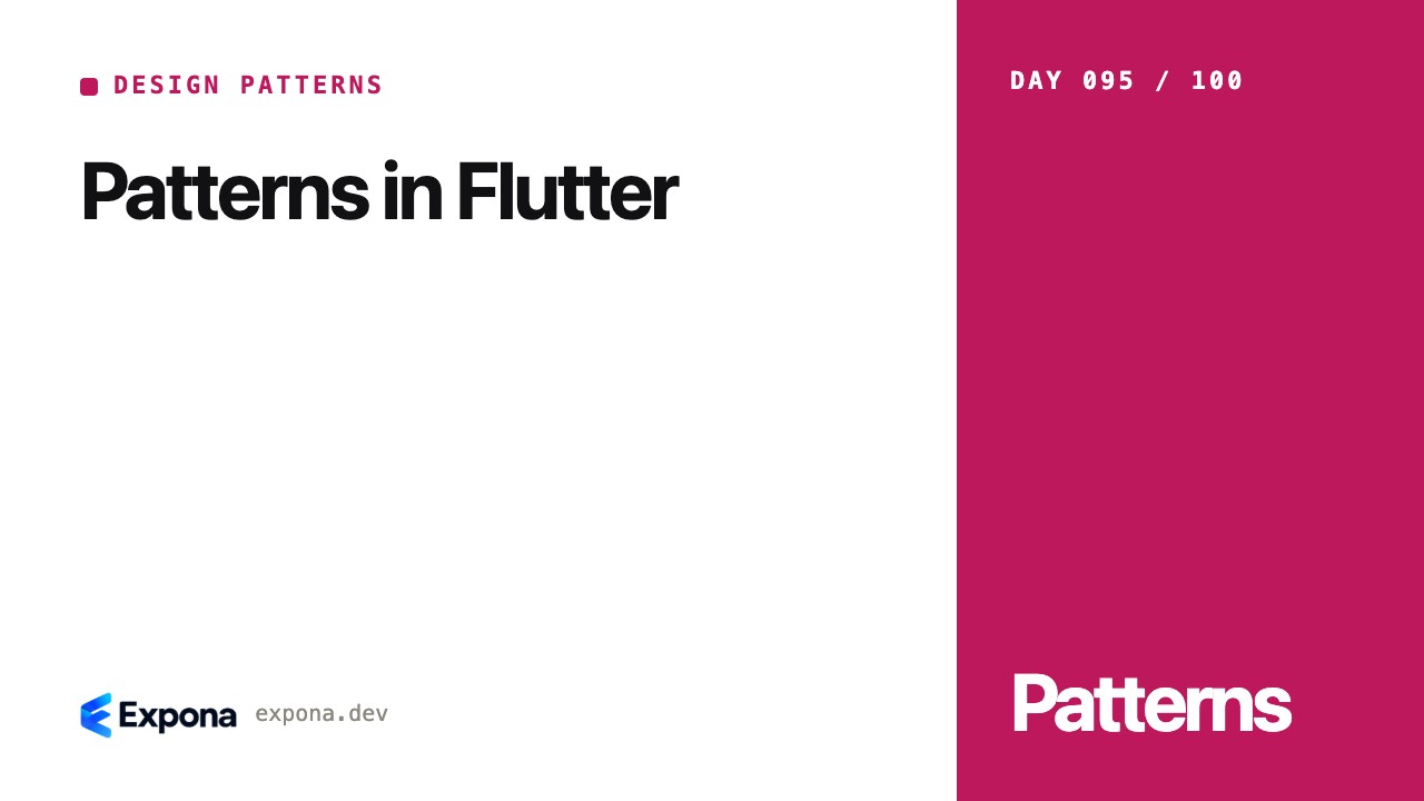 Patterns in Flutter: a practical Design Patterns guide