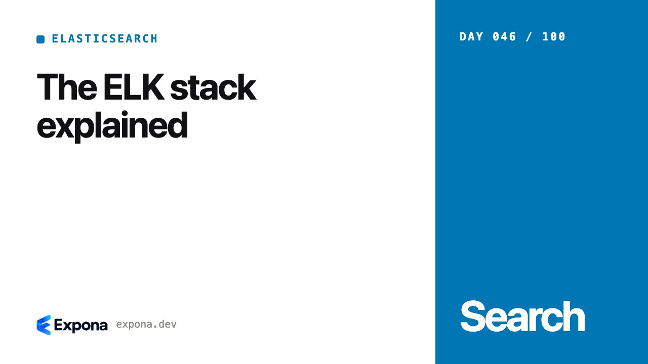 The ELK stack explained: a practical Elasticsearch guide
