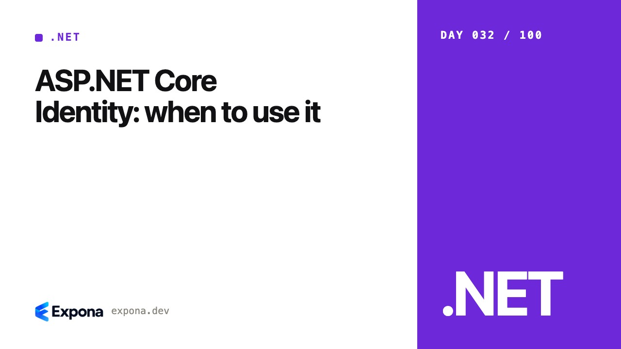 ASP.NET Core Identity: when to use it, explained simply