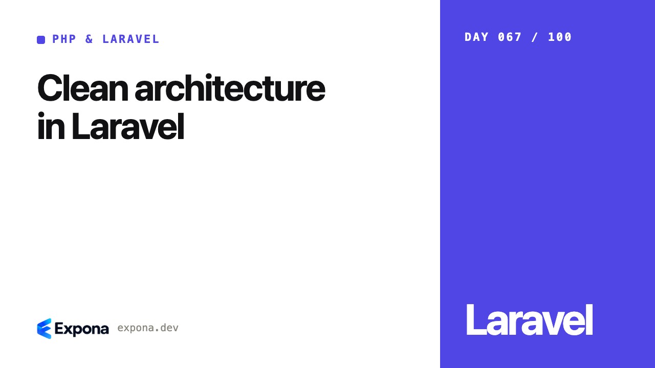 Clean architecture in Laravel: best practices explained