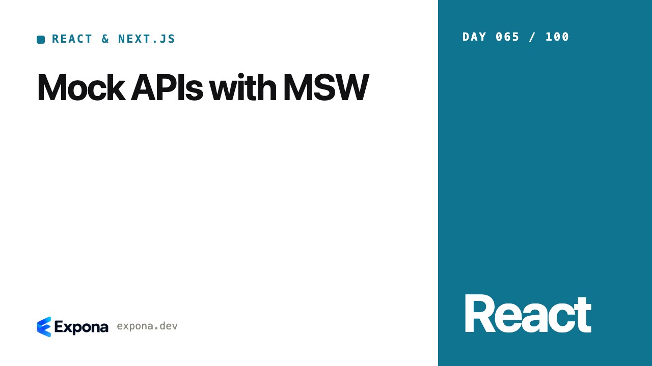 Mock APIs with MSW: a React & Next.js guide for developers