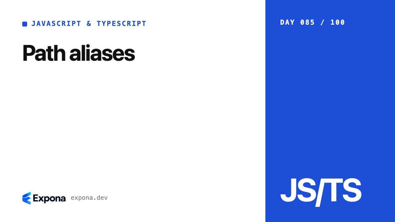 Path aliases: a practical JavaScript & TypeScript guide