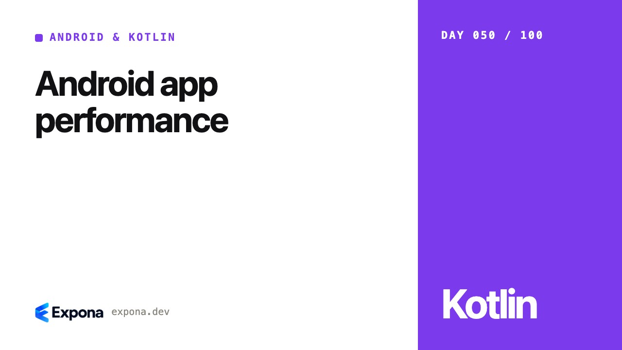 Android app performance: real-world lessons and examples