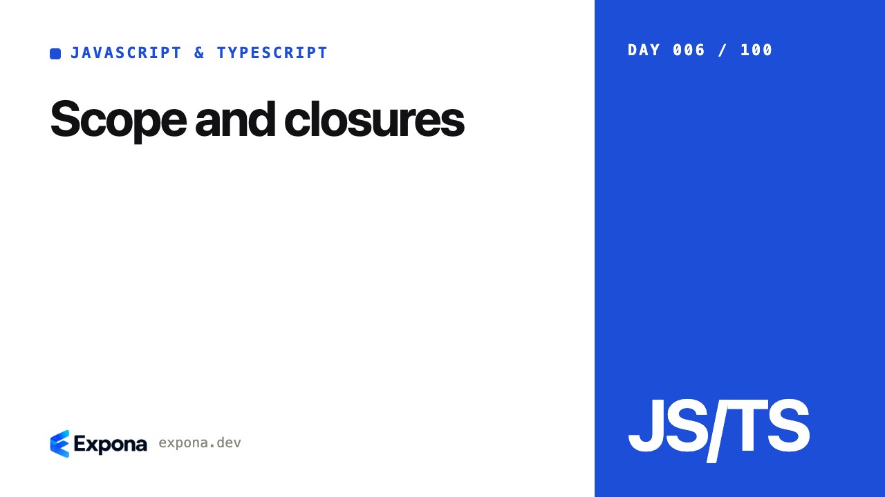 Scope and closures for JavaScript & TypeScript developers