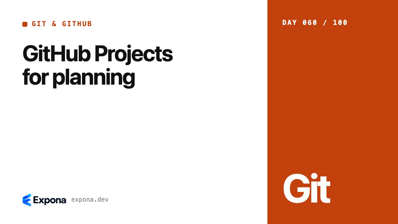 GitHub Projects for planning for Git & GitHub developers
