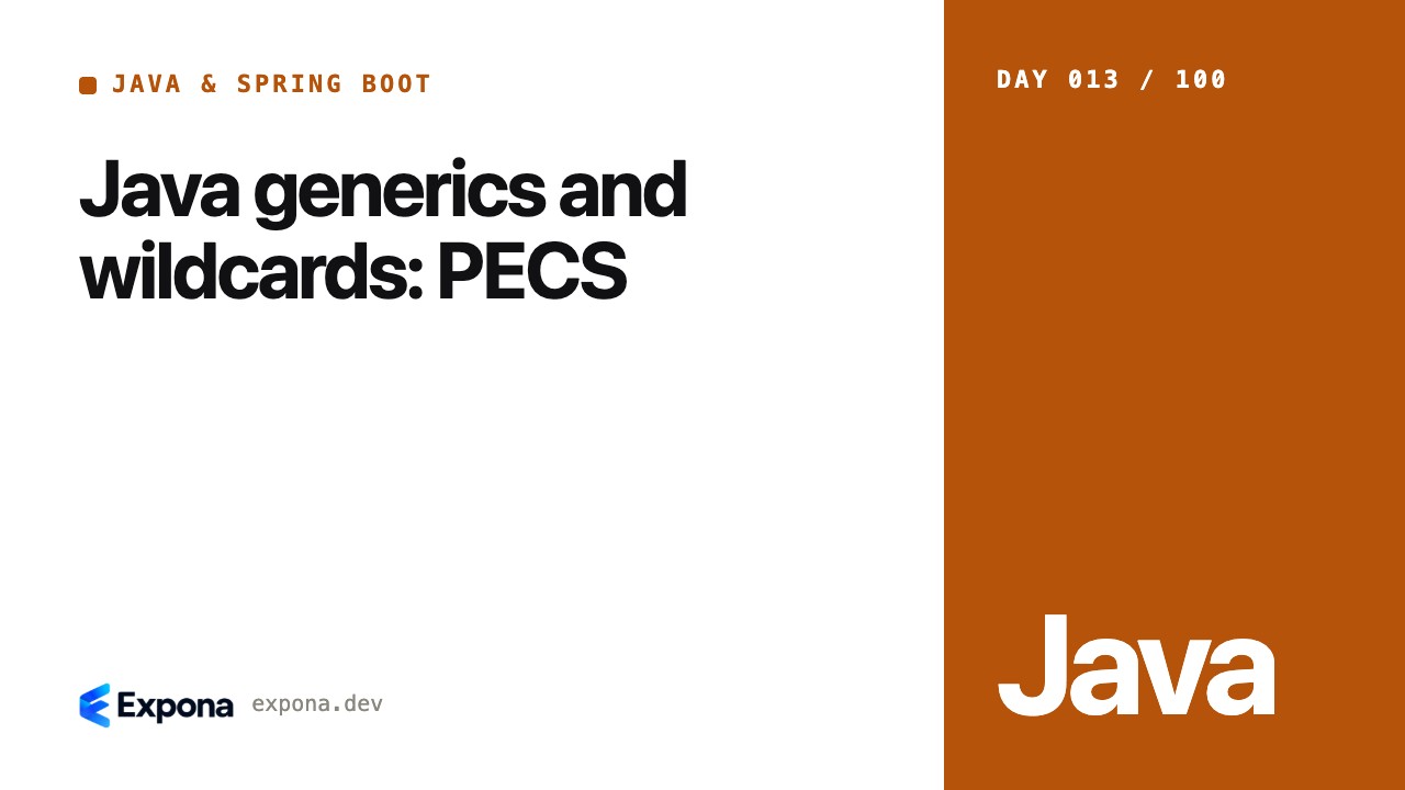 Java generics and wildcards: PECS — a step-by-step guide
