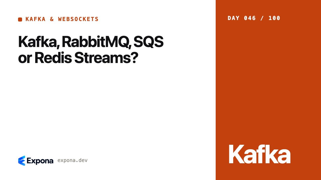 Kafka, RabbitMQ, SQS or Redis Streams: a practical guide