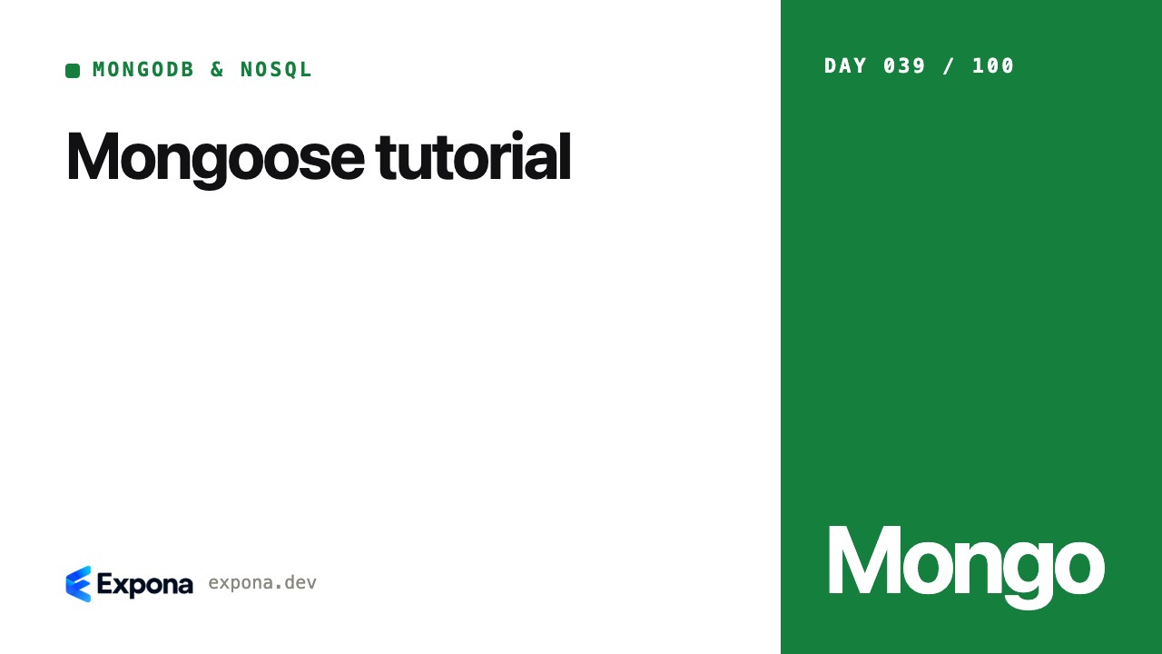 Mongoose tutorial: a MongoDB & NoSQL guide for developers