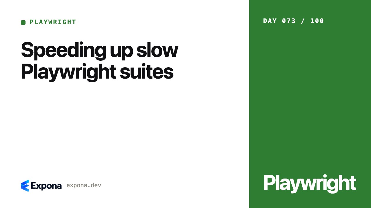 Speeding up slow Playwright suites: a step-by-step guide